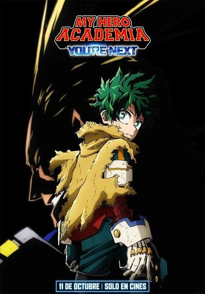 MY HERO ACADEMIA: YOU`RE NEXT