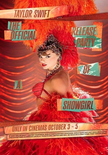 TAYLOR SWIFT THE OFFICIAL RELEASE PARTY OF A SHOWGIRL