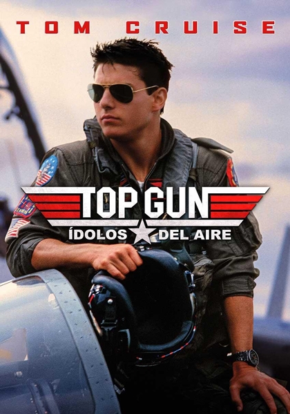 TOP GUN 40 ANIVERSARIO