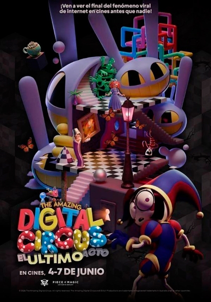 THE AMAZING DIGITAL CIRCUS: EL ÚLTIMO ACTO